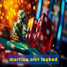 martina olvr leaked