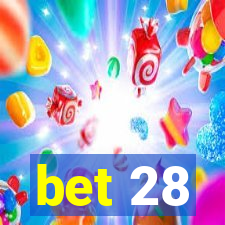 bet 28