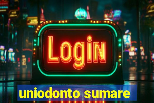 uniodonto sumare