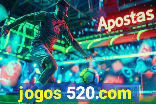 jogos 520.com