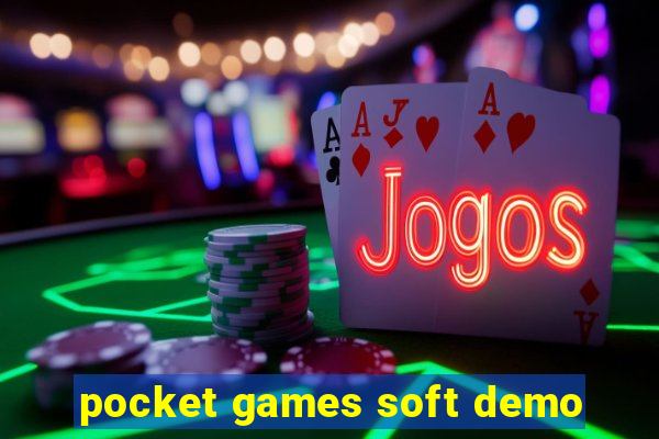 pocket games soft demo