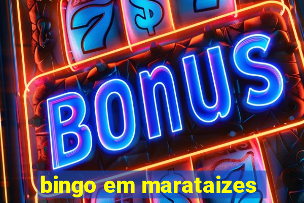 bingo em marataizes