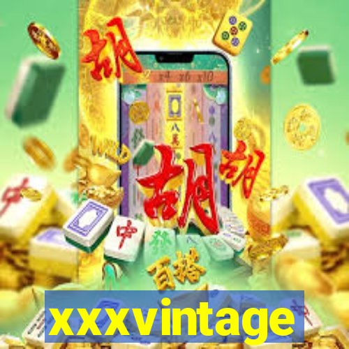 xxxvintage