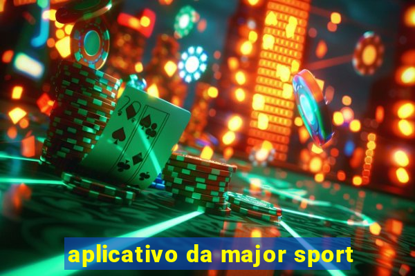 aplicativo da major sport