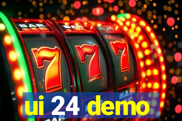 ui 24 demo