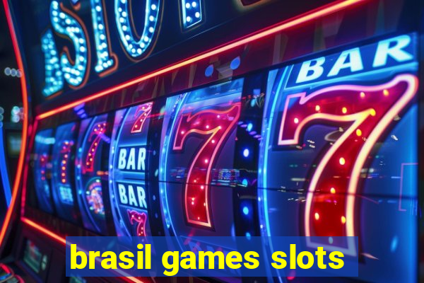 brasil games slots