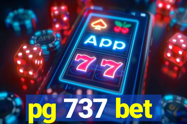 pg 737 bet