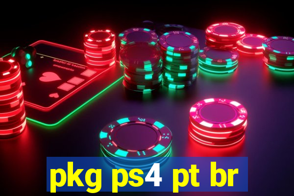 pkg ps4 pt br