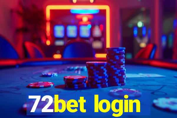 72bet login