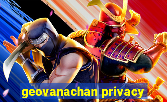 geovanachan privacy