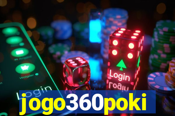 jogo360poki