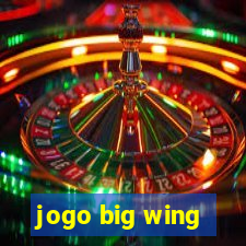 jogo big wing