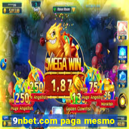 9nbet.com paga mesmo