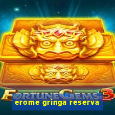 erome gringa reserva