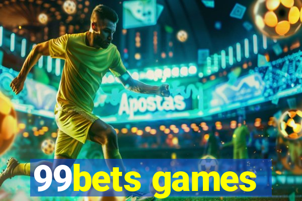 99bets games