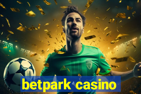 betpark casino