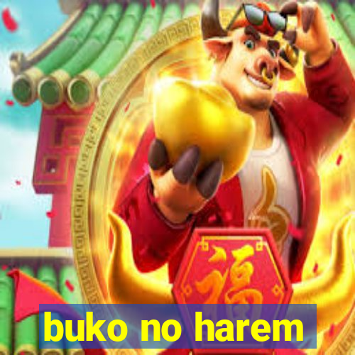 buko no harem