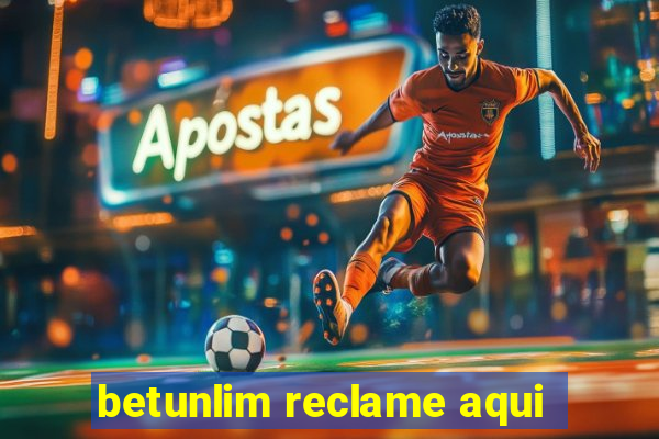 betunlim reclame aqui