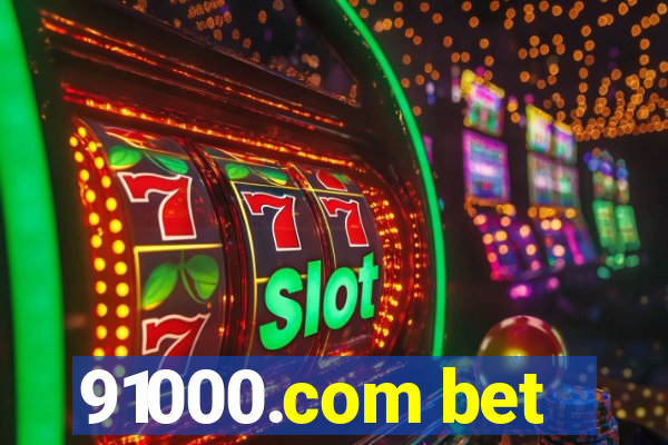 91000.com bet