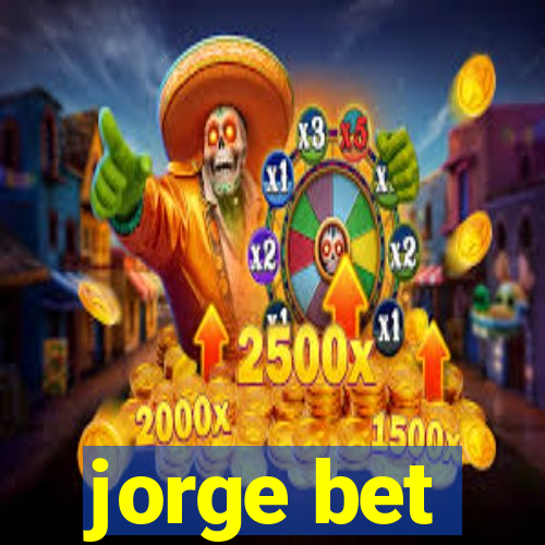 jorge bet