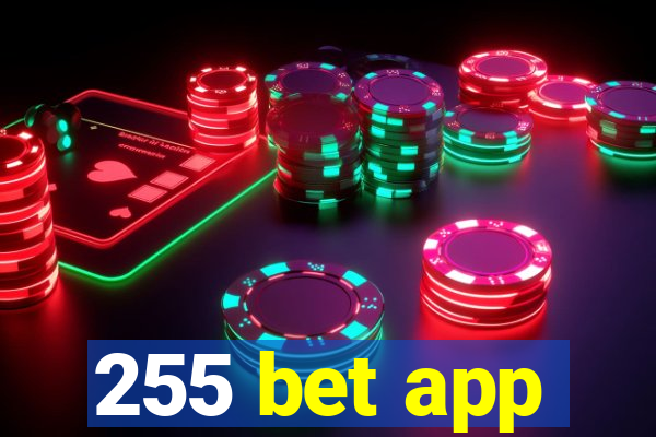 255 bet app