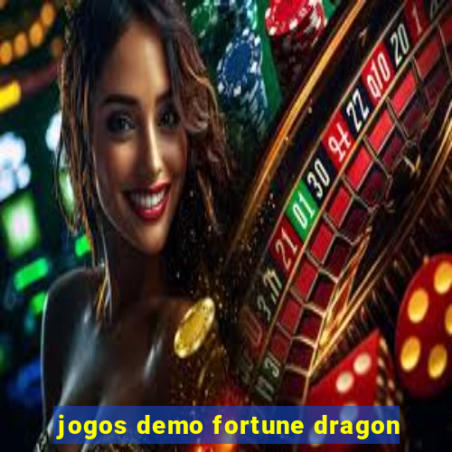 jogos demo fortune dragon