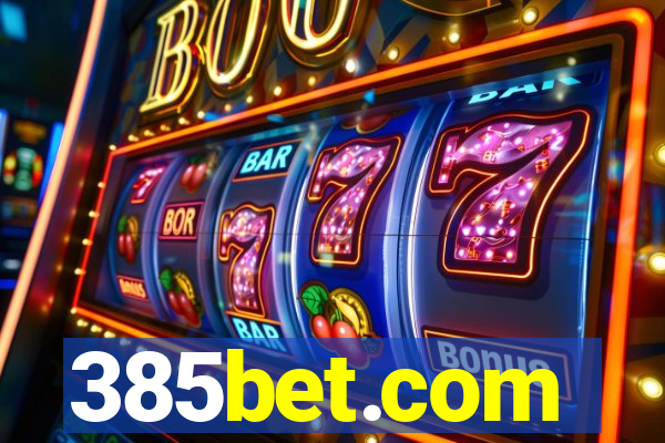 385bet.com