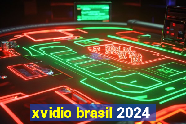 xvidio brasil 2024