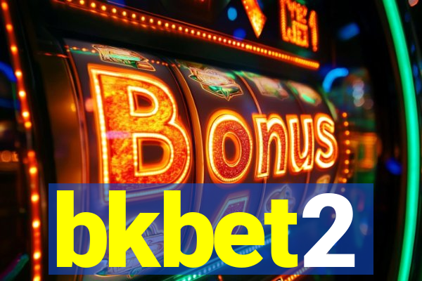 bkbet2