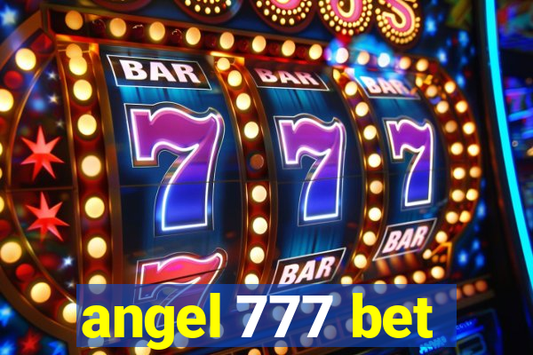 angel 777 bet