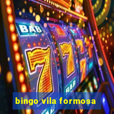 bingo vila formosa