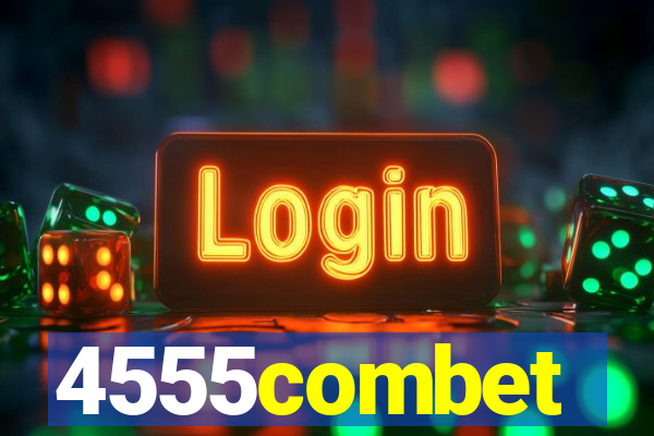 4555combet