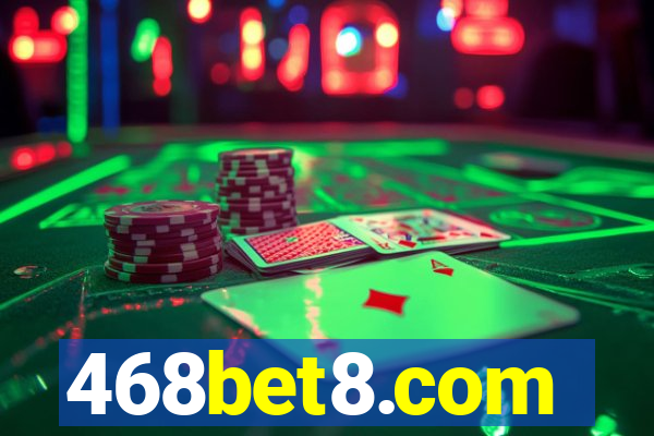 468bet8.com