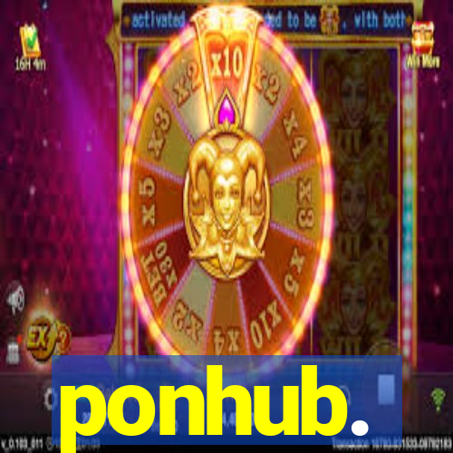 ponhub.