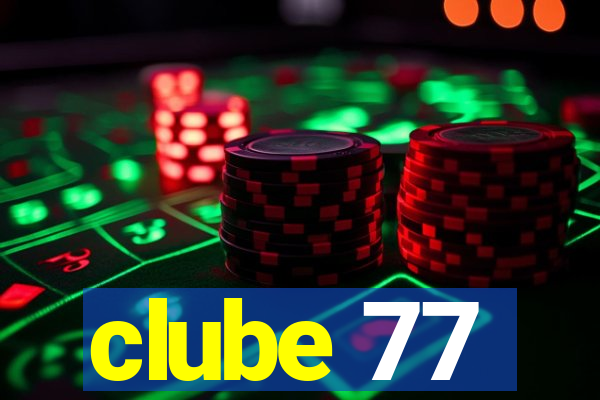 clube 77