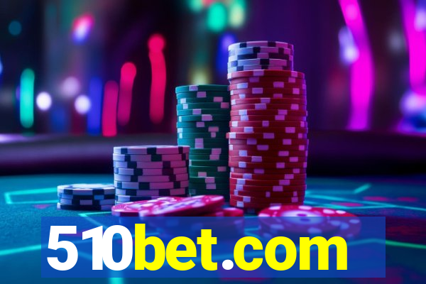 510bet.com