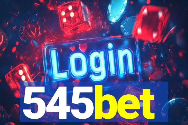 545bet