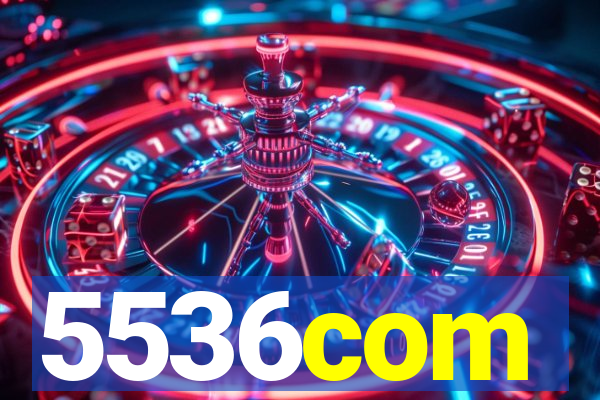 5536com