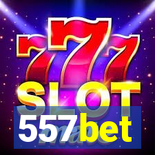 557bet