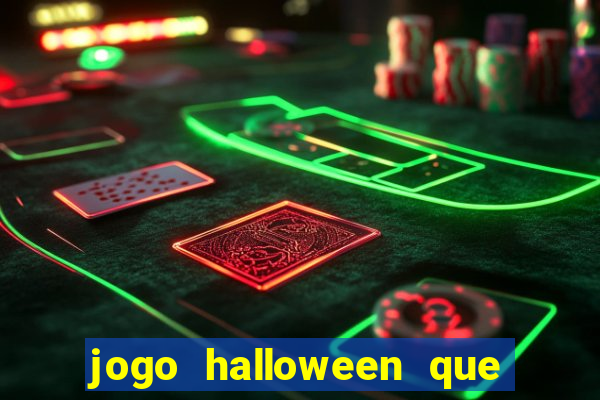 jogo halloween que ganha dinheiro