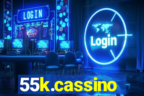 55k.cassino