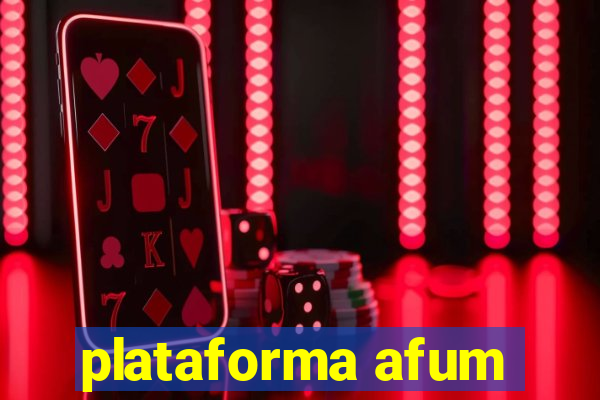 plataforma afum