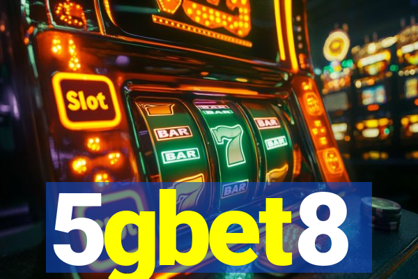 5gbet8