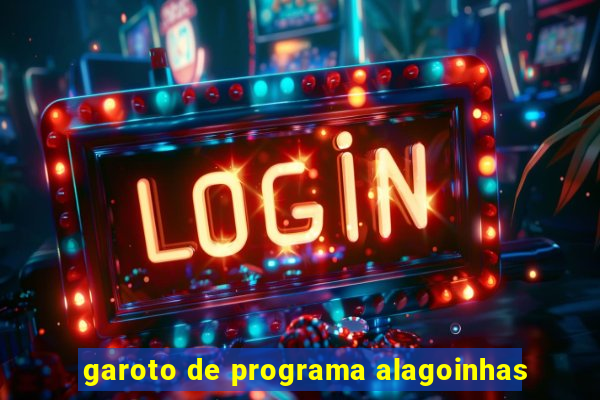 garoto de programa alagoinhas