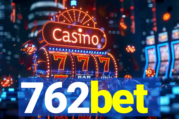 762bet