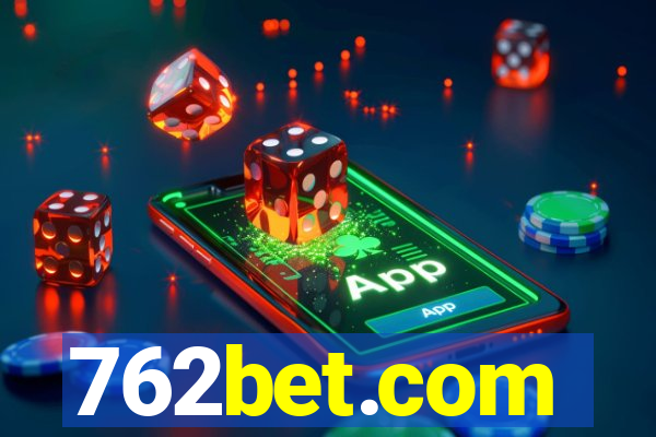 762bet.com