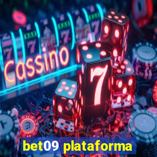 bet09 plataforma