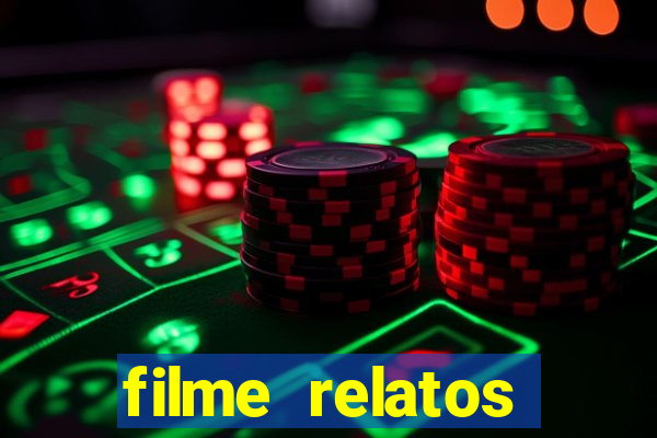 filme relatos selvagens completo dublado