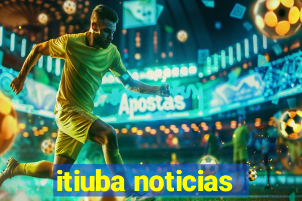 itiuba noticias