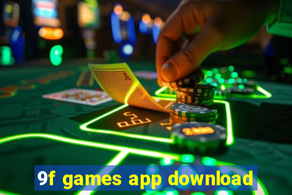 9f games app download